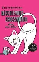 bokomslag The New York Times Mischievous Crosswords