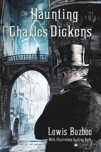 bokomslag Haunting of Charles Dickens