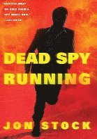 bokomslag Dead Spy Running: A Daniel Marchant Thriller