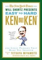 bokomslag The New York Times Will Shortz Presents Easy to Hard KenKen
