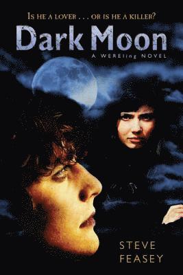 bokomslag Dark Moon: A Wereling Novel