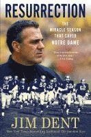 bokomslag Resurrection: The Miracle Season That Saved Notre Dame