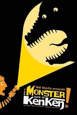 Tetsuya Miyamoto - Will Shortz Presents The Monster Book of KenKen, Häftad