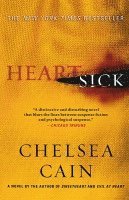 bokomslag Heartsick: A Thriller