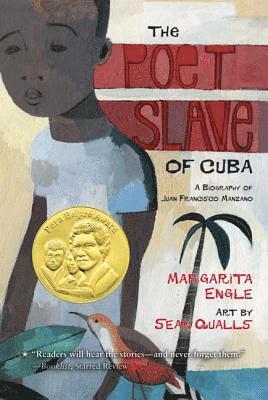 Margarita Engle - The Poet Slave of Cuba: A Biography of Juan Francisco Manzano, Häftad