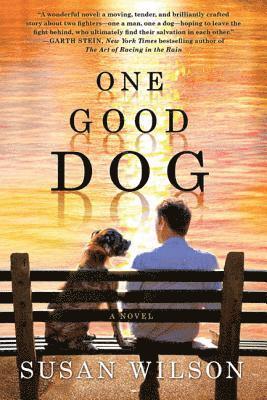 Susan Wilson - One Good Dog, Häftad