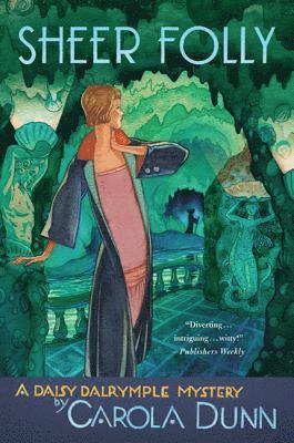 Sheer Folly: A Daisy Dalrymple Mystery 1