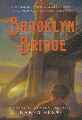 Karen Hesse - Brooklyn Bridge, Häftad