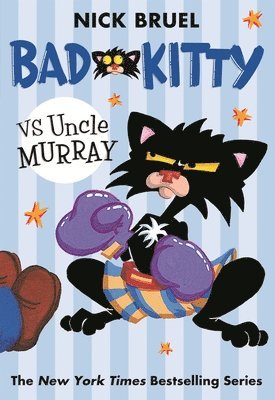 Nick Bruel - Bad Kitty vs Uncle Murray, Häftad