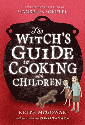 Witch's Guide to Cooking with Children 1