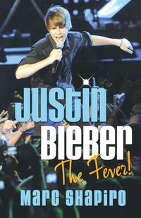 bokomslag Justin Bieber: The Fever!