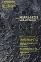 bokomslag Deke! U.S. Manned Space: From Mercury to the Shuttle