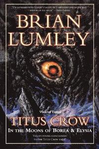 bokomslag Titus Crow, Volume 3