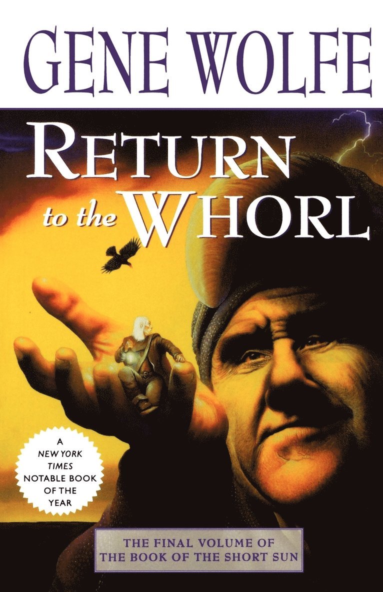 Gene Wolfe - Return to the Whorl, Häftad