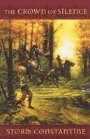 Storm Constantine - The Crown of Silence, Häftad