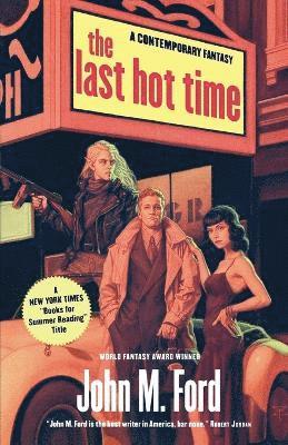 John M Ford, John M. Ford, M Ford, John - Last Hot Time, Häftad