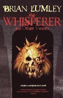 The Whisperer and Other Voices 1