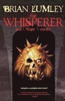 The Whisperer and Other Voices