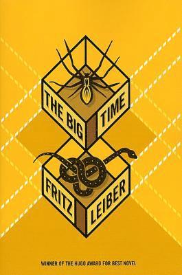 Fritz Leiber - The Big Time, Häftad