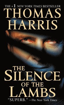 Thomas Harris - The Silence of the Lambs, Häftad