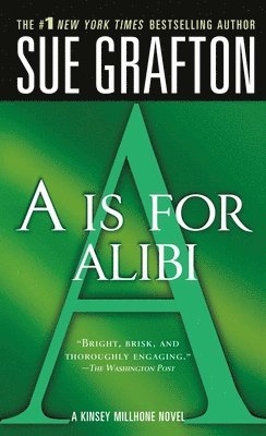 Sue Grafton - A Is for Alibi, Häftad