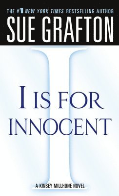 Sue Grafton - "I" is for Innocent, Häftad