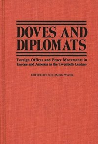 bokomslag Doves and Diplomats