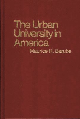 The Urban University in America. 1