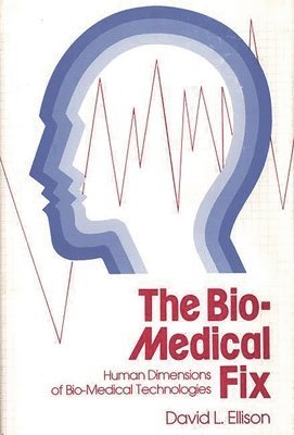 The Bio-Medical Fix 1