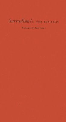 Yvonne Duplessis, Yves Duplessis, Unknown - Surrealism, Inbunden