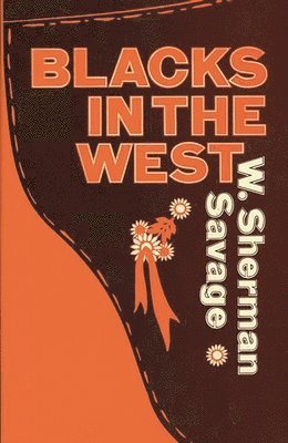 Inez M. Savage Allen, Eloise Logan, Hollis Lynch - Blacks in the West, Häftad