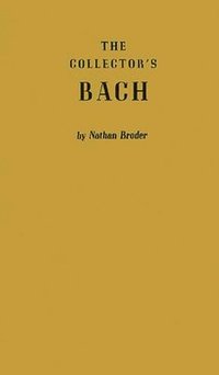 bokomslag The Collector's Bach