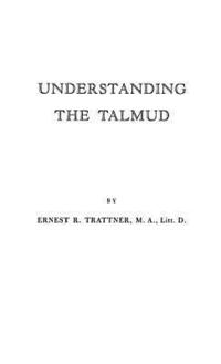 bokomslag Understanding the Talmud.