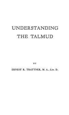 bokomslag Understanding the Talmud.