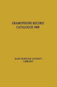 bokomslag Gramophone Record Catalogue