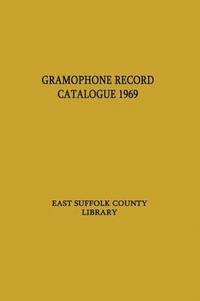 bokomslag Gramophone Record Catalogue