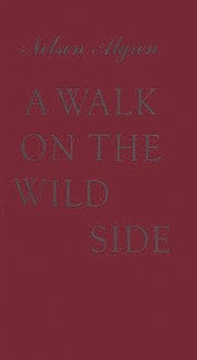 bokomslag Walk on the Wild Side