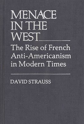 David Strauss, Unknown - Menace in the West, Inbunden