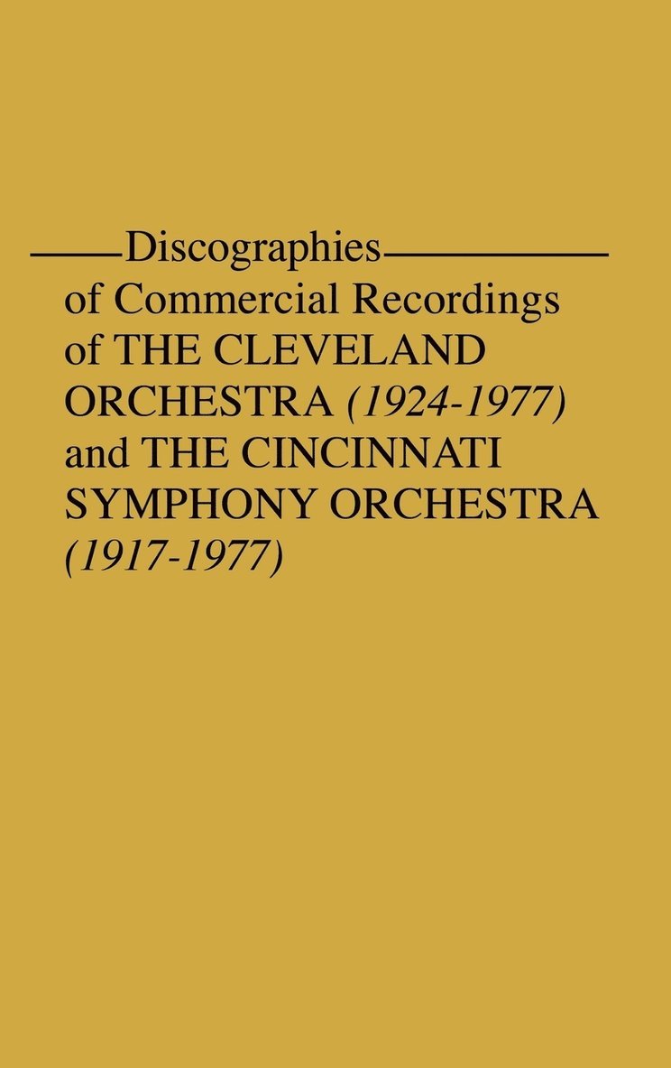 Discographies of Commercial Recordings of the Cleveland Orchestra 1