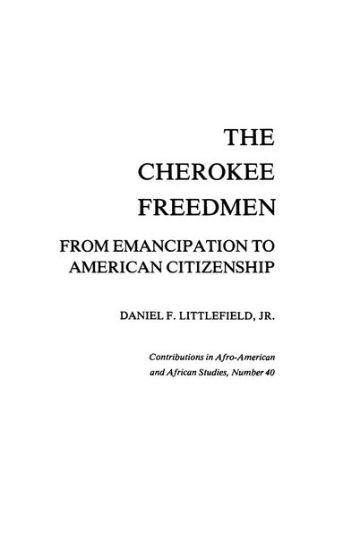 Daniel F. Littlefield Jr. - Cherokee Freedmen, Inbunden