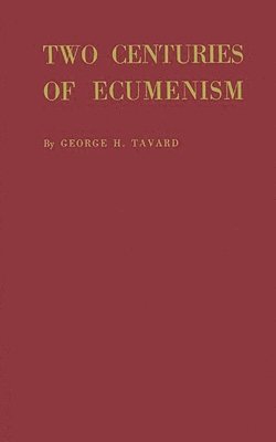 Two Centuries of Ecumenism. 1
