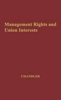 bokomslag Management Rights and Union Interests
