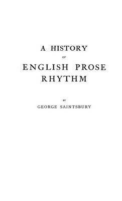 bokomslag A History of English Prose Rhythm