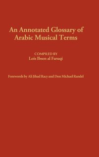 bokomslag An Annotated Glossary of Arabic Musical Terms
