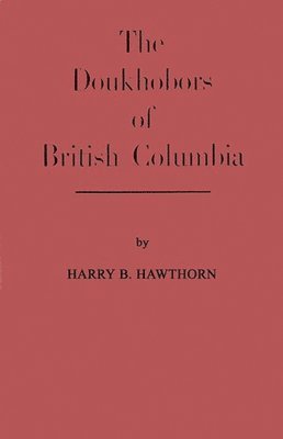 Doukhobors of British Columbia.