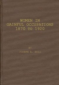bokomslag Women in Gainful Occupations