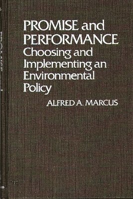 Alfred Marcus - Promise and Performance, Inbunden