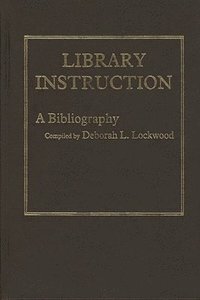 bokomslag Library Instruction