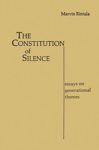bokomslag The Constitution of Silence