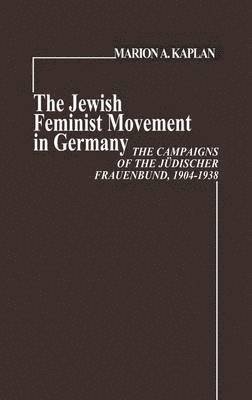 The Jewish Feminist Movement in Germany 1